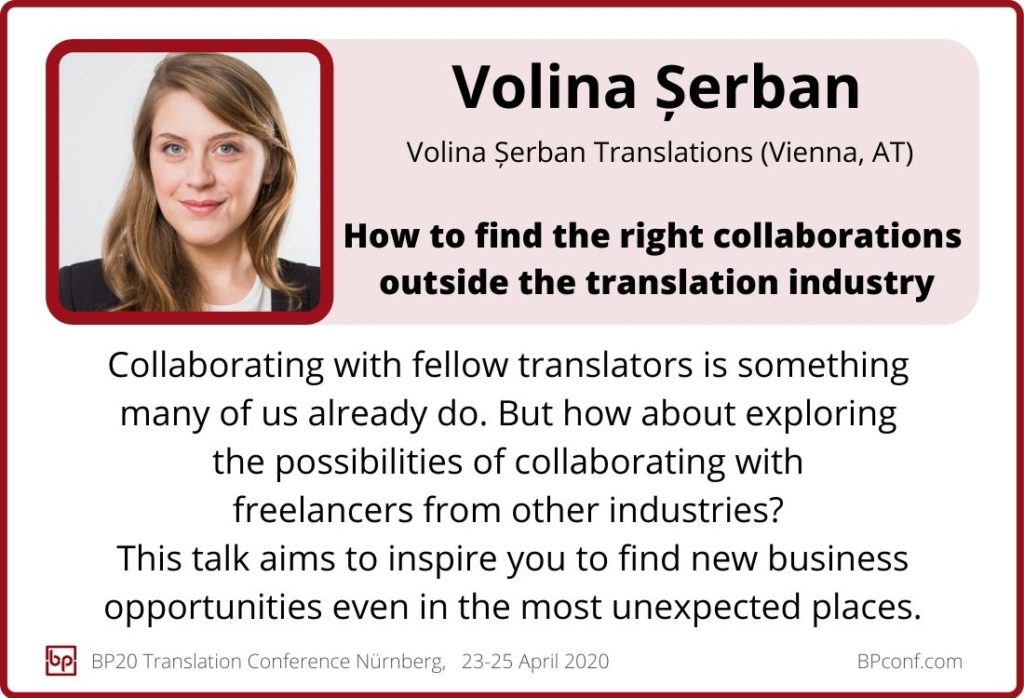 Volina Serban_BP20 Translation Conference_How to find collaborations outside the translation industry