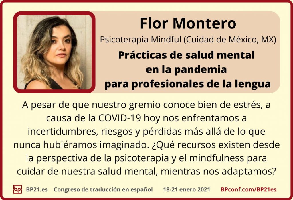 Conferencia de traducción en espanol BP21.es :: Flor Montero :: Taller mental salud