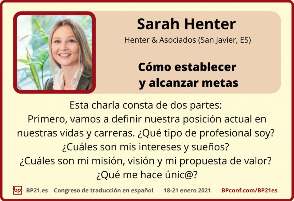Conferencia de traducción en espanol BP21.es :: Sarah Henter :: Taller metas