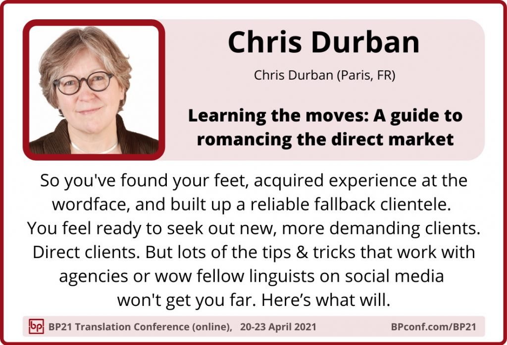 BP21 Translation Conference :: Chris Durban :: Direct market for translators