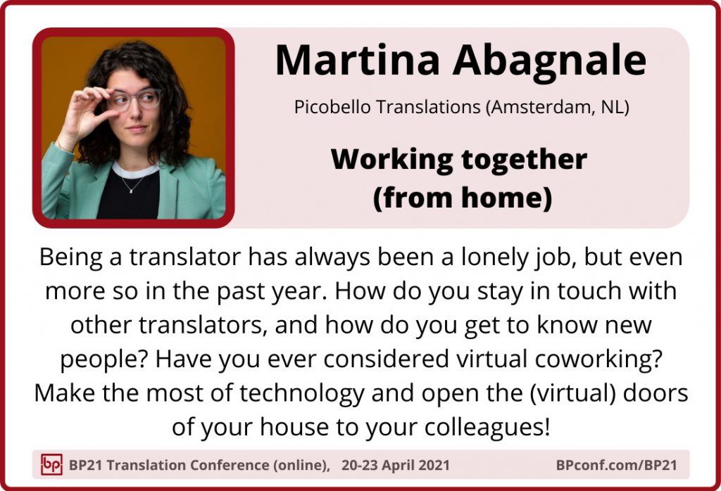 BP21 Translation Conference :: Martina Abagnale :: Working together from home