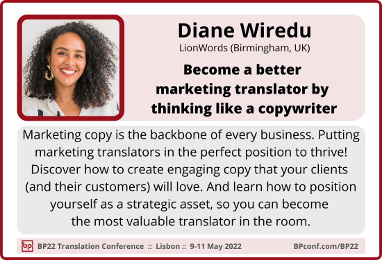 BP22 Translation Conference :: Diane Wiredu :: SEO copywriter