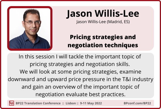 BP22 TRanslation Conference :: Jason Willis-Lee  :: Pricing and negotiation