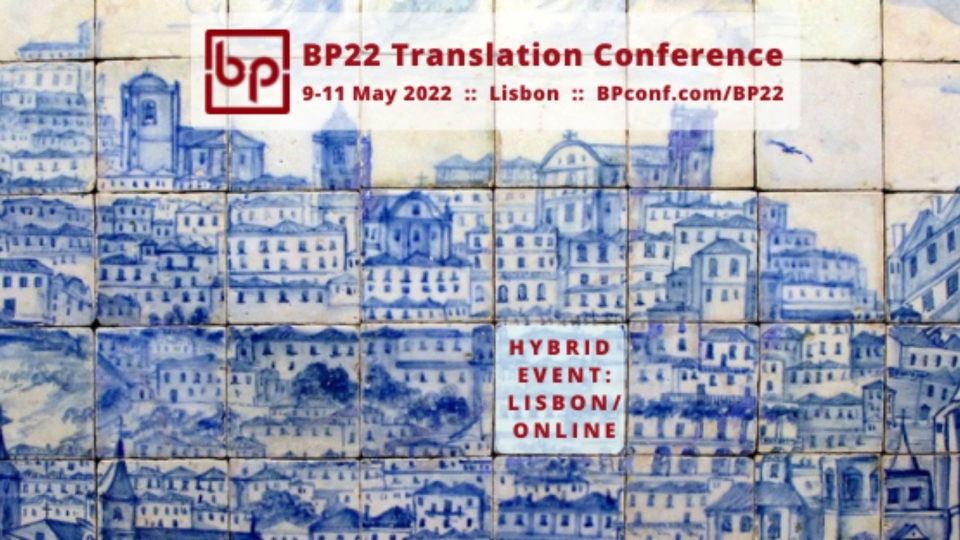 BP22 Translation Conference Lisbon