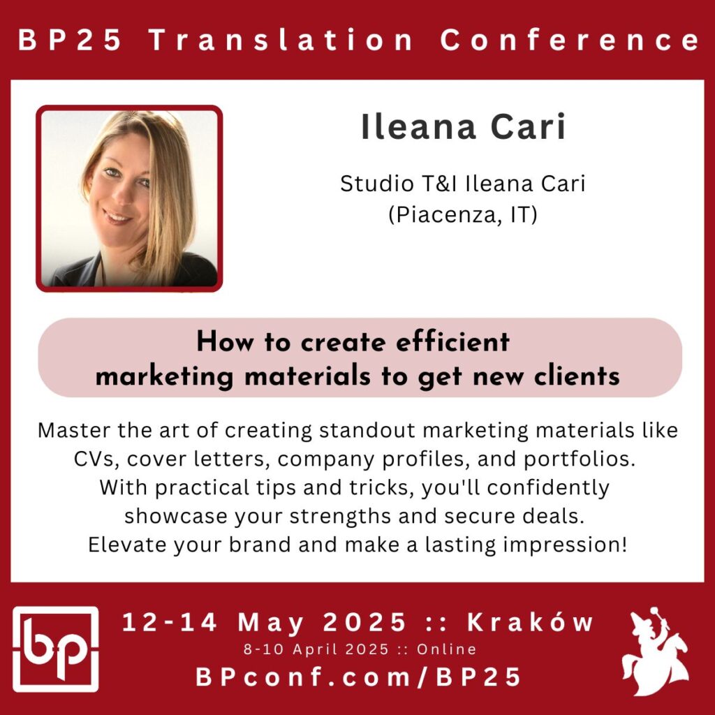 Ileana Cari BP25 Translation Conference efficient marketing materials for freelance translators