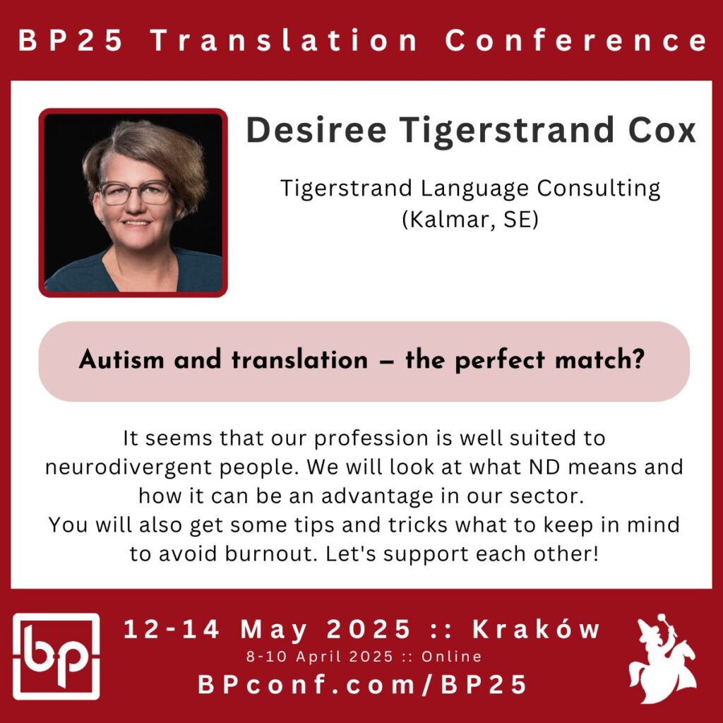 Desiree Tigerstrand Cox BP25 Translation Conference  Autism neurodivergence among freelance translators