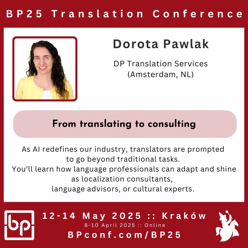 Dorota Pawlak BP25 Translation Conference linguistic consulting services for freelance translators