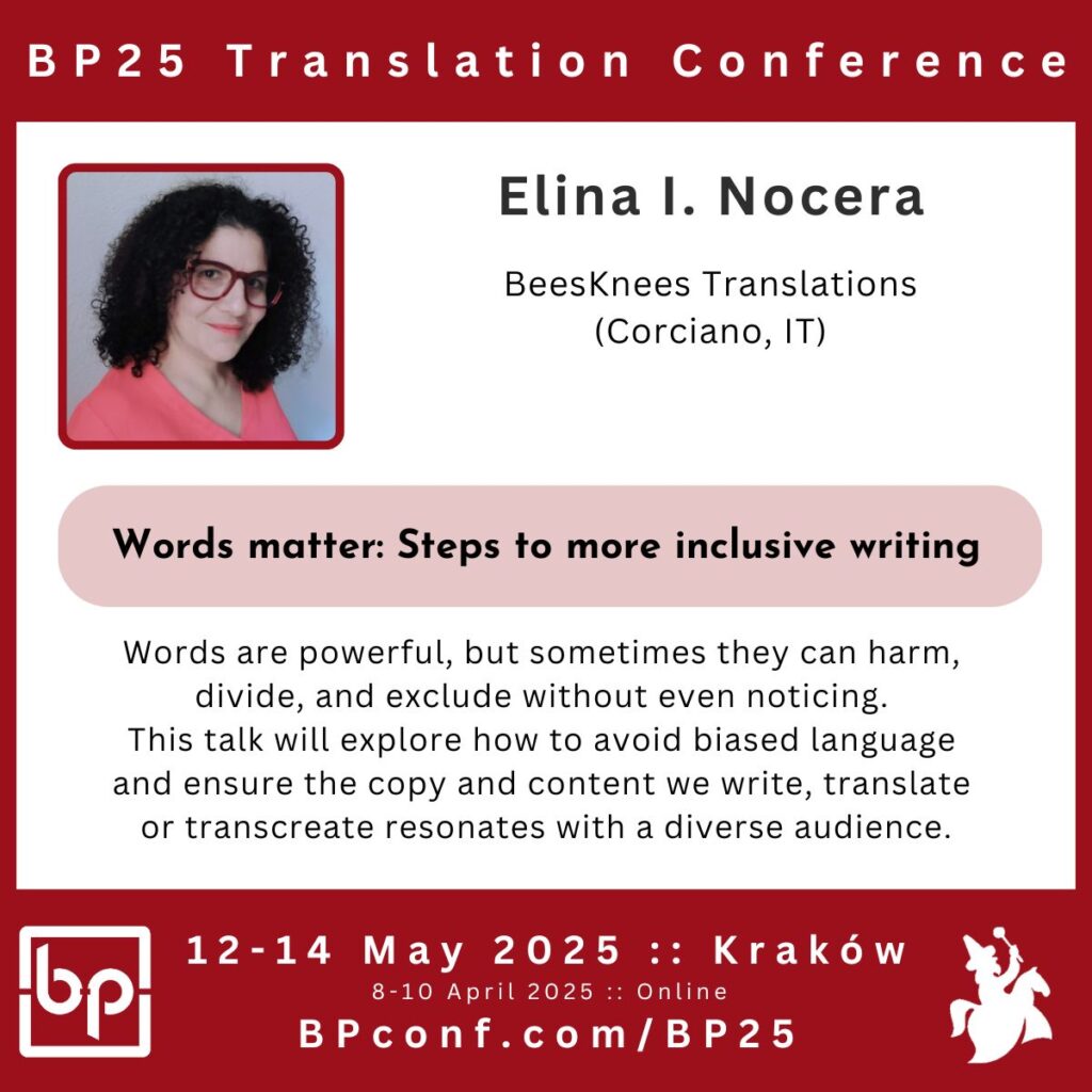 Elina I. Nocera BP25 Translation Conference Words matter inclusive language for freelance translators