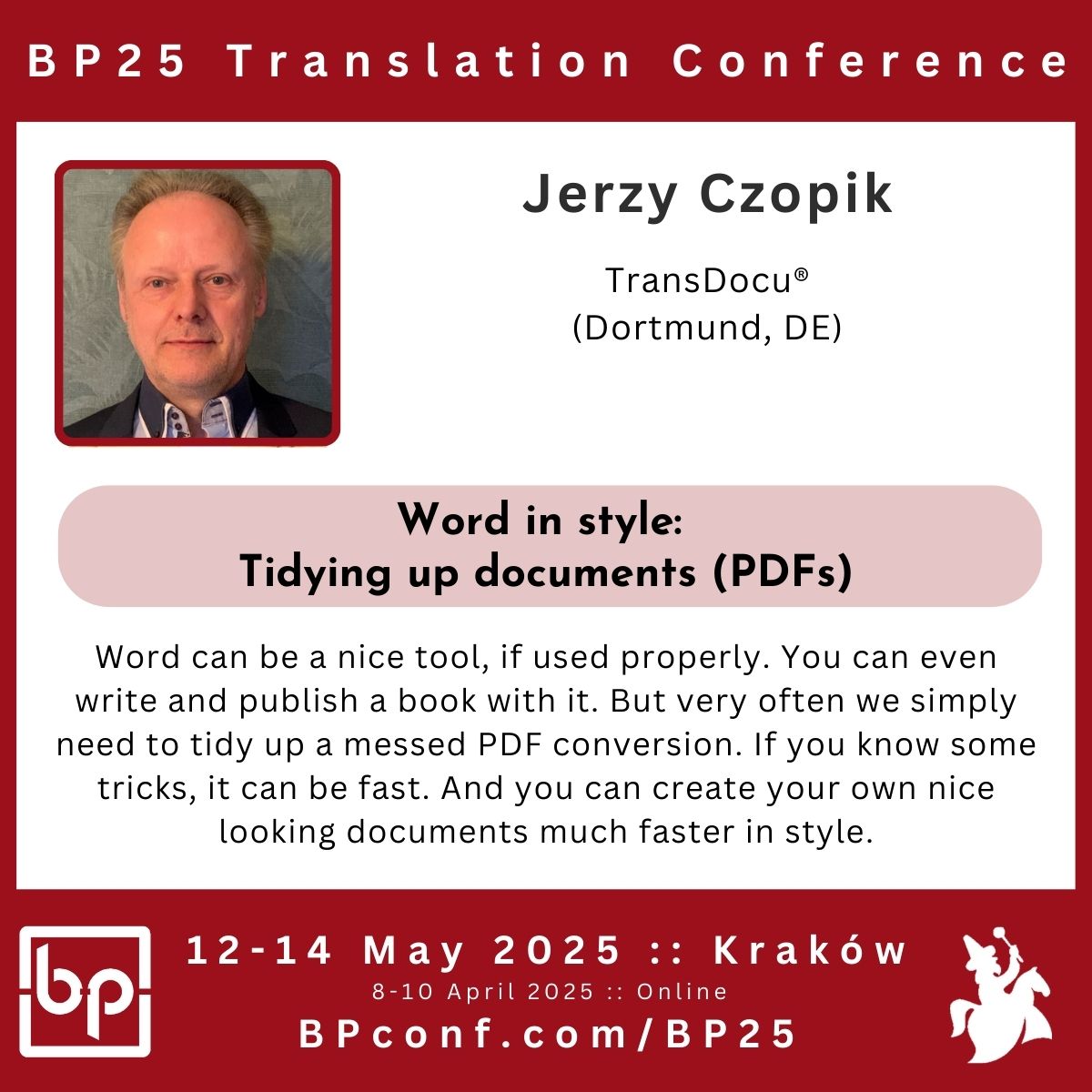 Jerzy Czopik BP25 Translation Conference   Word PDF conversion tricks for translators