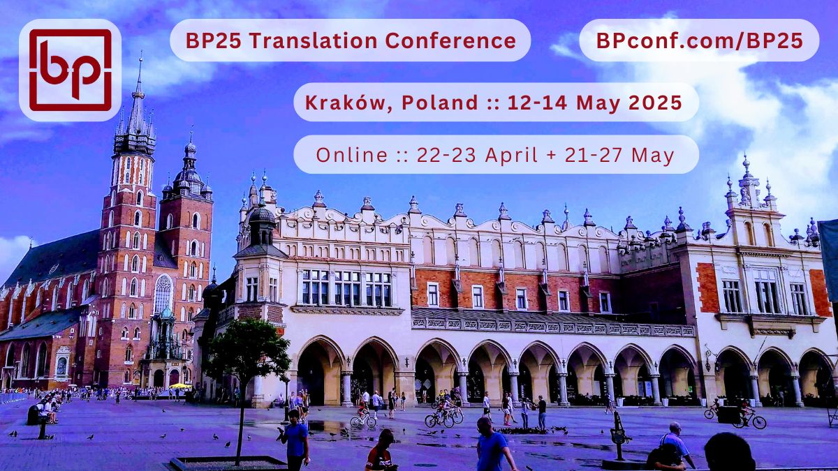 BP25 Translation Conference cover photo Kraków Cracow Cracovie Krakau for freelance translators