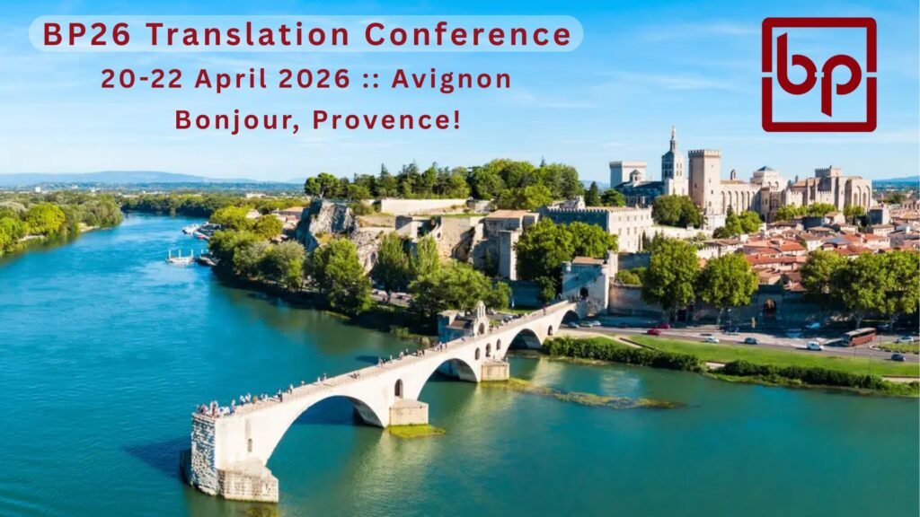 BP26 Translation Conference :: Avignon France :: 20-22 April 2026