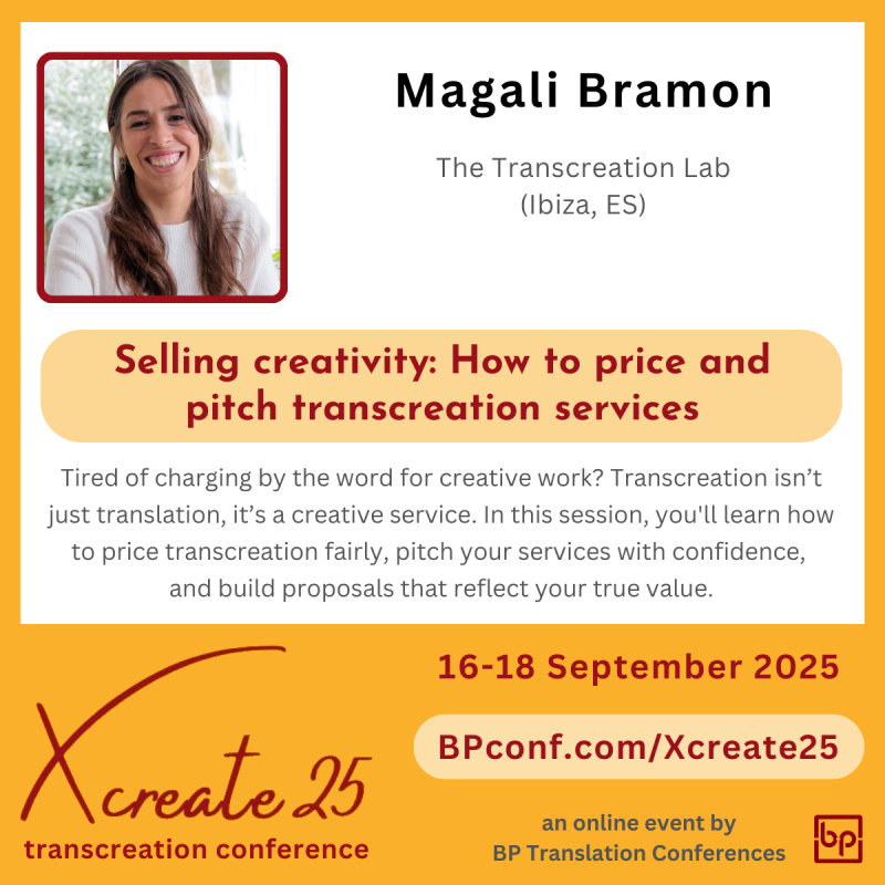 Xcreate25 online transcreation conference :: Magali Bramon :: Pricing creativity