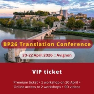 BP26 Translation Conference Avignon :: VIP ticket
