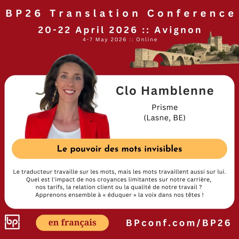 BP26 Translation Conference Avignon :: Cloé Hamblenne :: Le pouvoir des mots