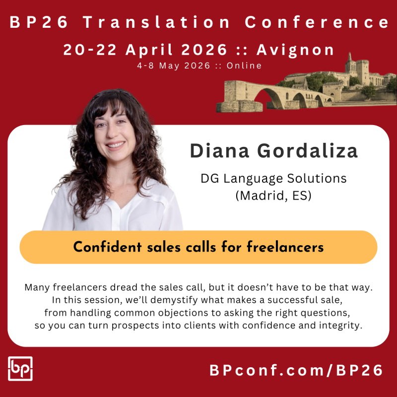 BP26 Translation Conference Avignon :: Diana Gordaliza :: Sales calls for translators