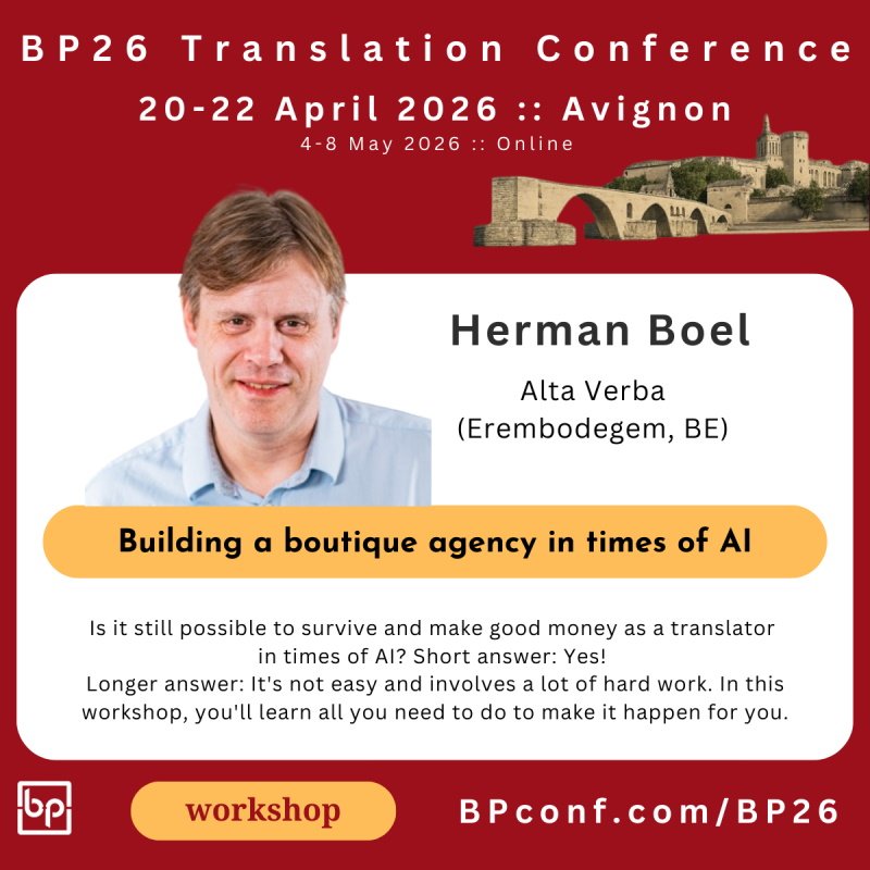 BP26 Translation Conference :: Herman Boel :: Building a translation agency in times of AI