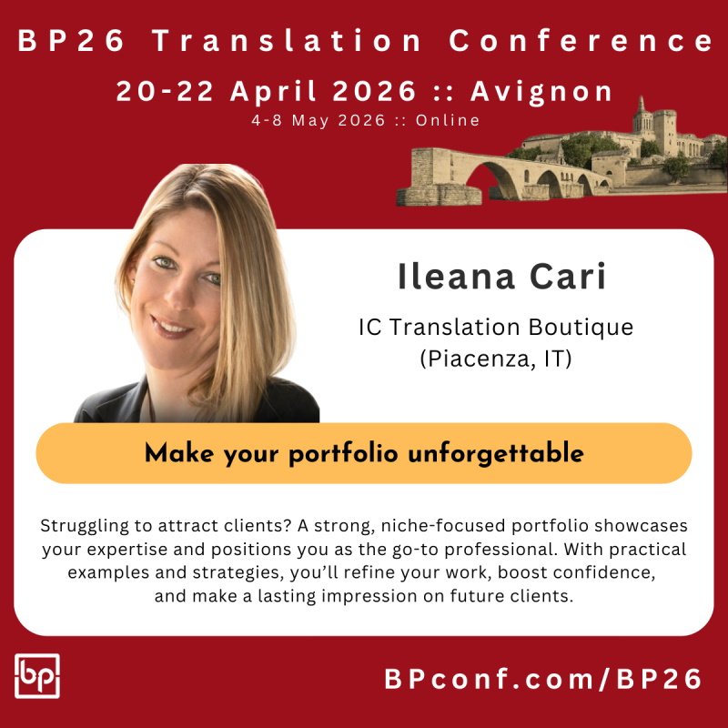 BP26 Translation Conference Avignon :: Ileana Cari :: Building a portfolio for translators