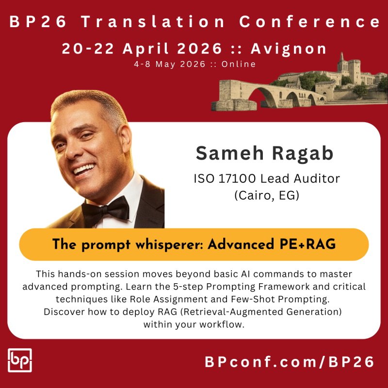 BP26 Translation Conference Avignon :: Sameh Ragab :: Advanced prompt engineering
