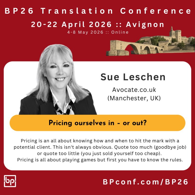 BP26 Translation Conference Avignon :: Sue Leschen :: Pricing strategies for translators