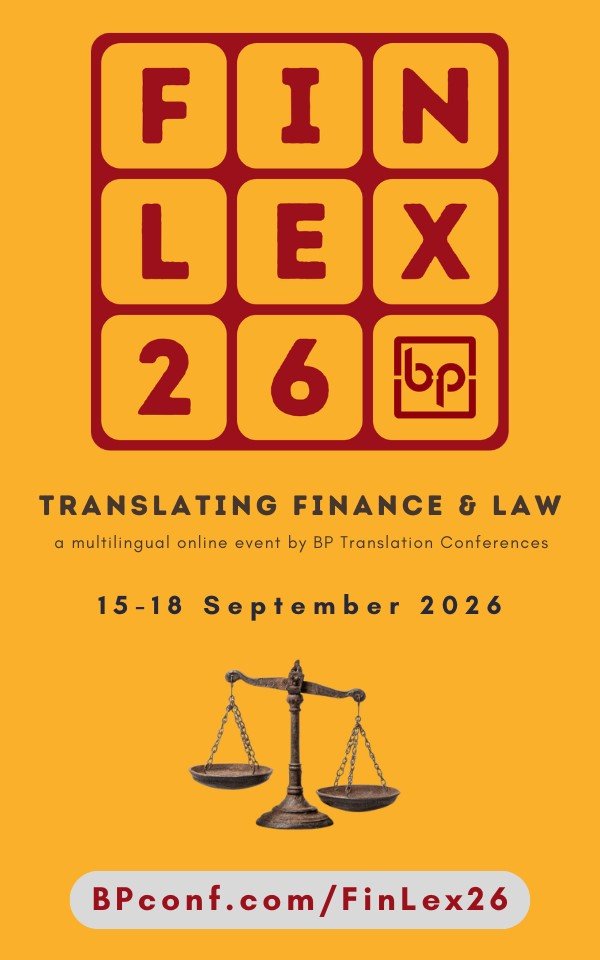 FinLex26 :: Translating Finance and law :: Multilingual online event by BP Translation Conferences