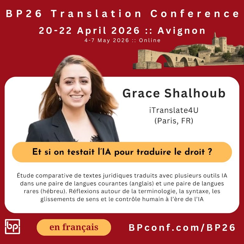 BP26 Translation Conference Avignon :: Grace Shalhoub :: IA traduction droit